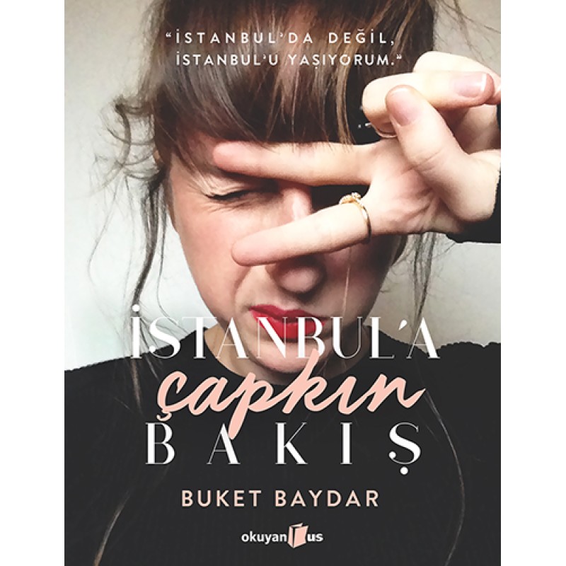 İstanbula Çapkın Bakış İstanbula Çapkın Bakış