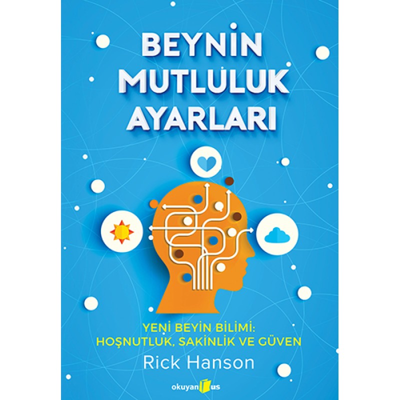 Beynin Mutluluk Ayarları