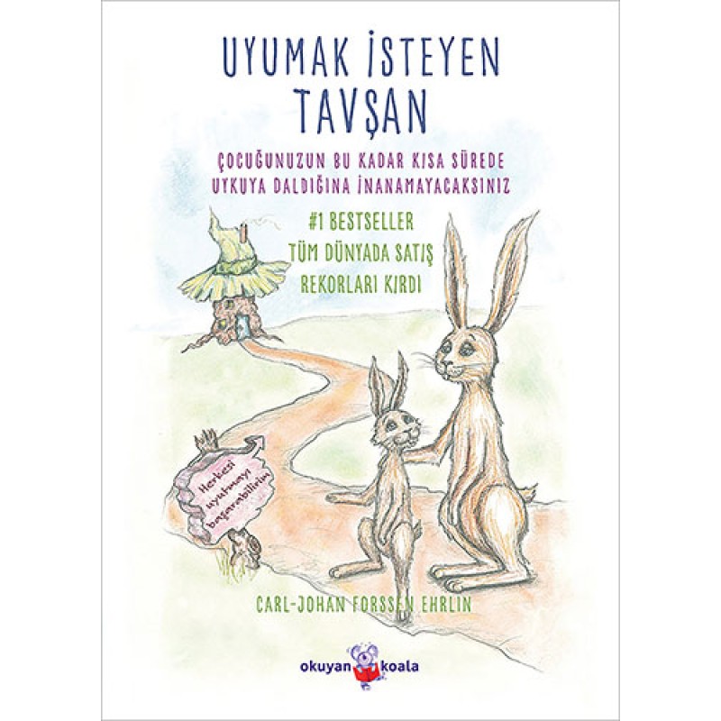 Uyumak İsteyen Tavşan Uyumak İsteyen Tavşan