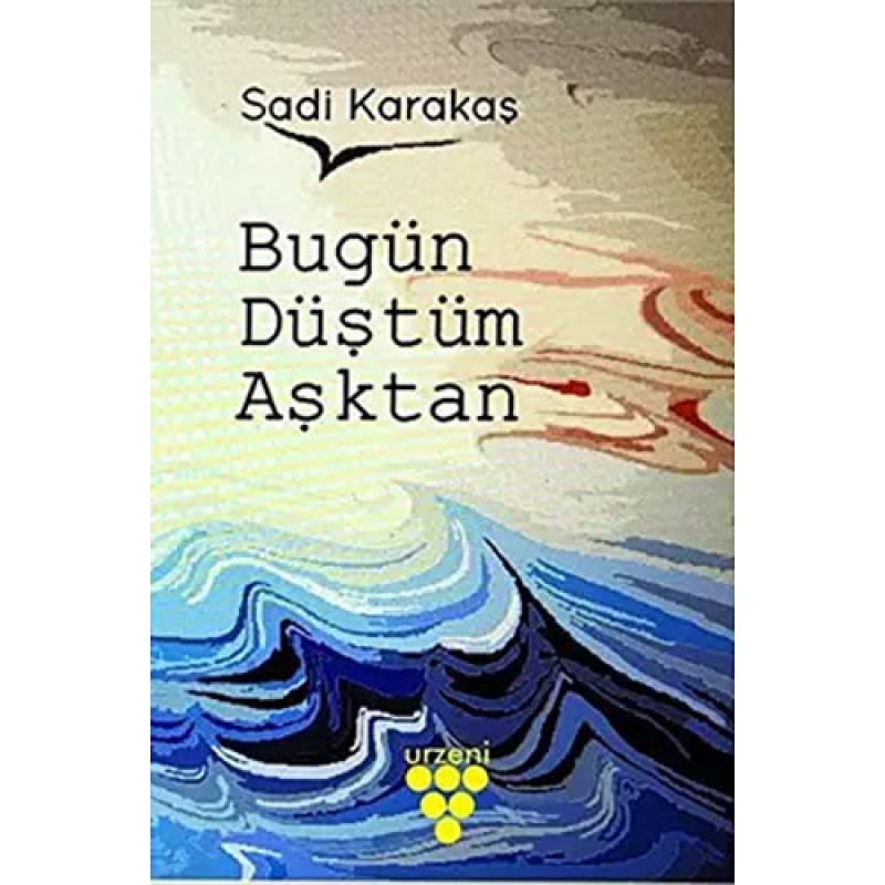 Bugün Düştüm Aşktan Bugün Düştüm Aşktan