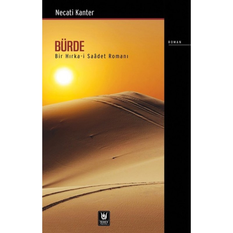 Bürde Bir Hırka-i Saadet Romanı Bürde Bir Hırka-i Saadet Romanı