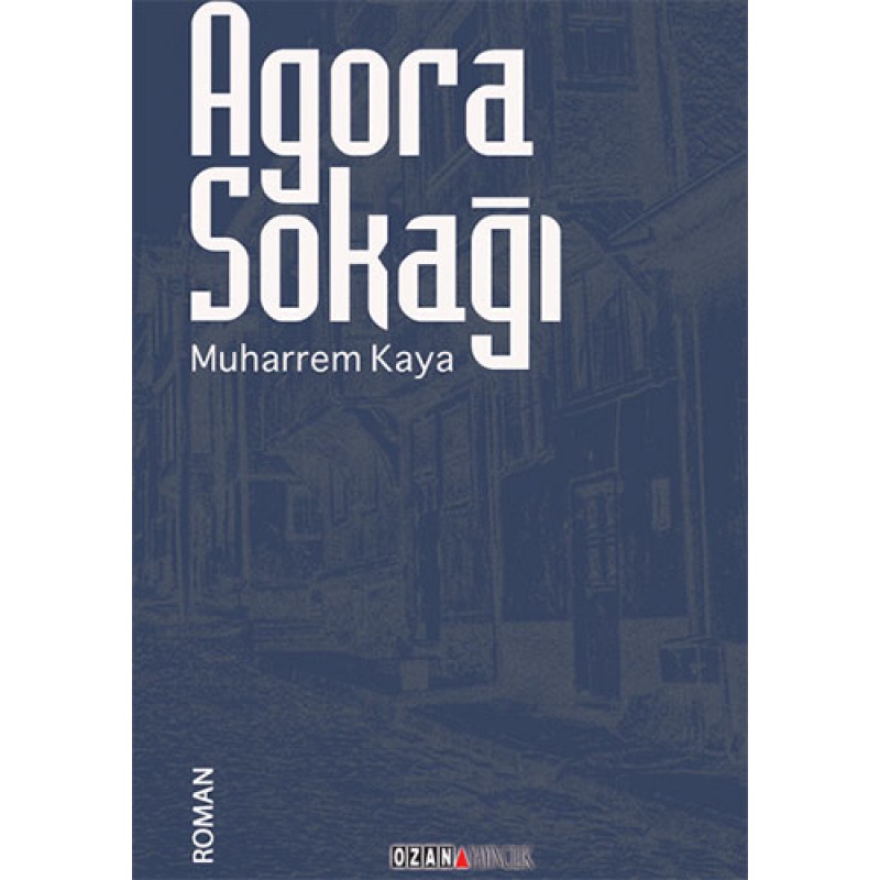 Agora Sokağı Agora Sokağı