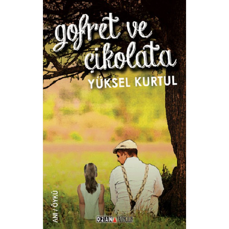Gofret ve Çikolata Gofret ve Çikolata