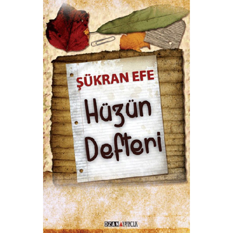 Hüzün Defteri Hüzün Defteri