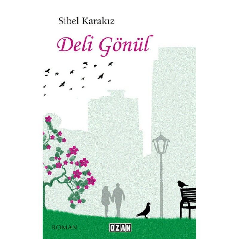 Deli Gönül Deli Gönül