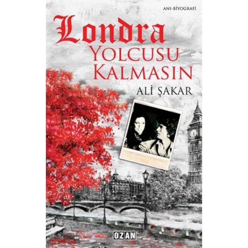 Londra Yolcusu Kalmasın