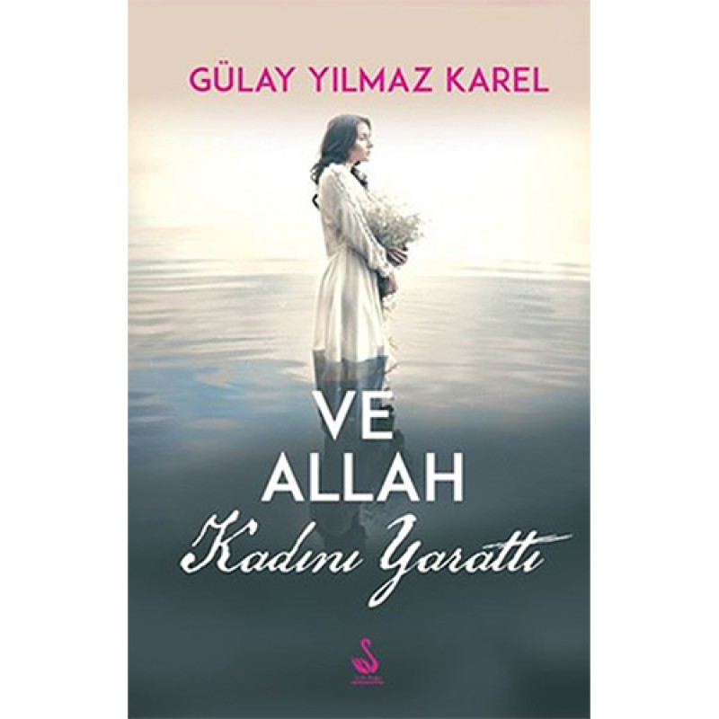 Ve Allah Kadını Yarattı Ve Allah Kadını Yarattı