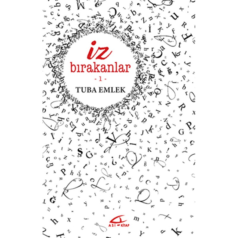 İz Bırakanlar 1 İz Bırakanlar 1