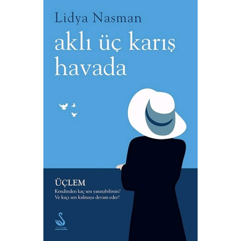 Aklı Üç Karış Havada Aklı Üç Karış Havada