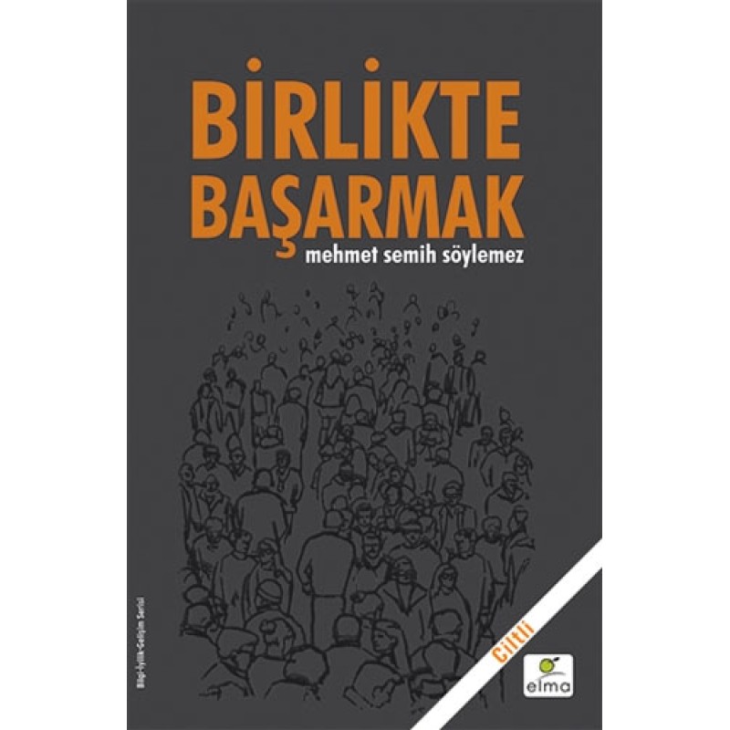 Birlikte Başarmak (Ciltli)