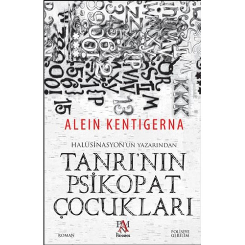 Tanrı'nın Psikopat Çocukları Tanrı'nın Psikopat Çocukları