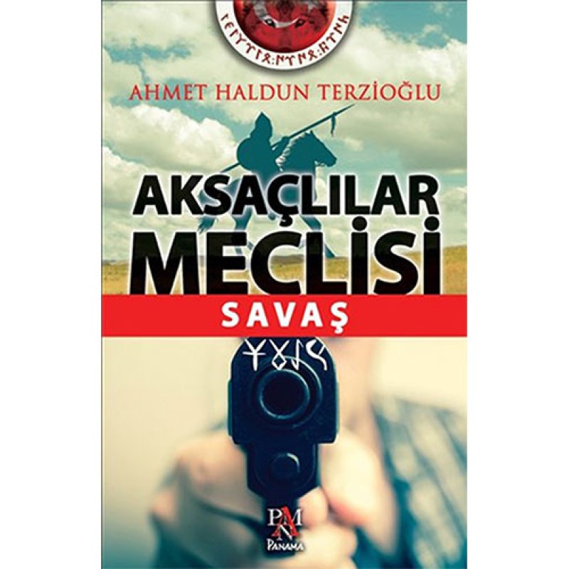Aksaçlılar Meclisi - Savaş Aksaçlılar Meclisi - Savaş
