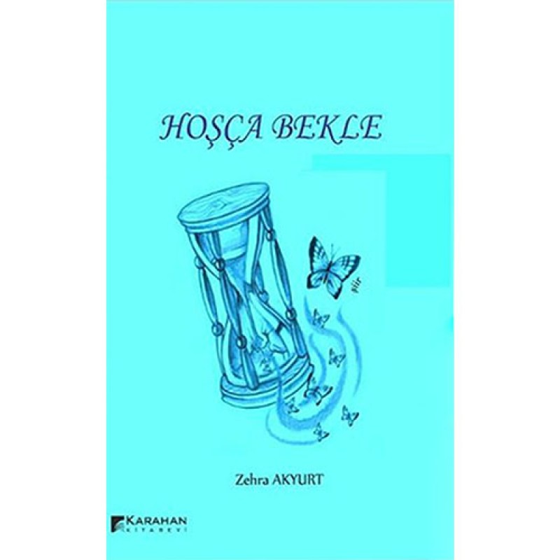 Hoşça Bekle