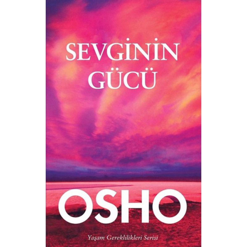 Sevginin Gücü