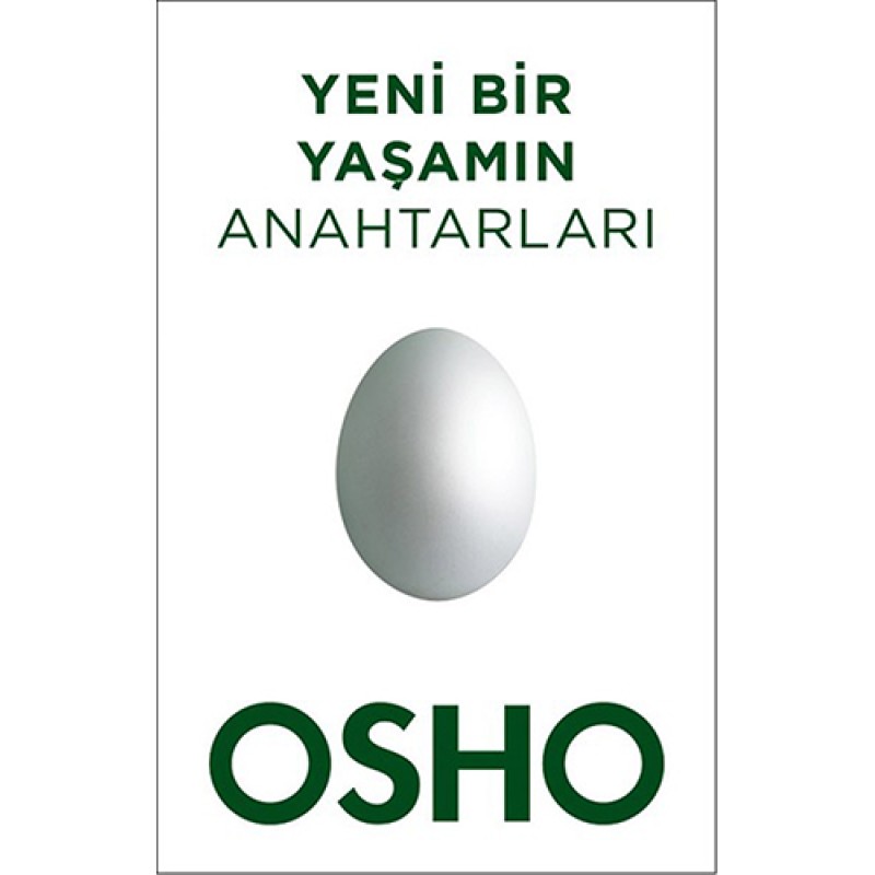 Yeni Bir Yaşamın Anahtarları