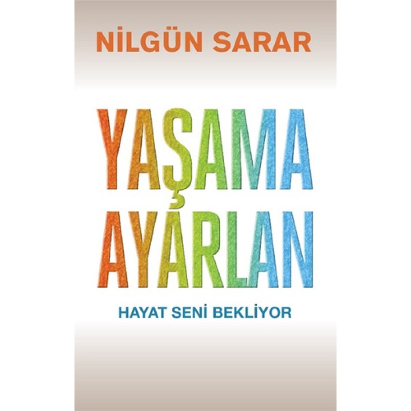 Yaşama Ayarlan Yaşama Ayarlan