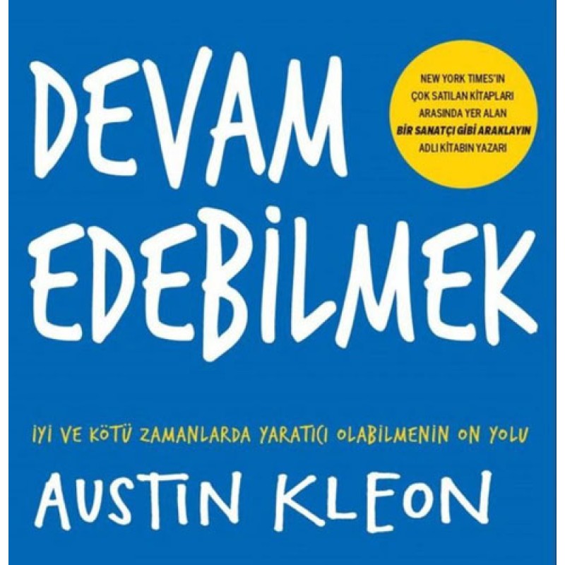 Devam Edebilmek