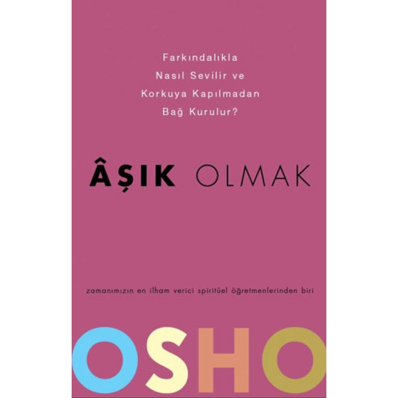 Aşık Olmak