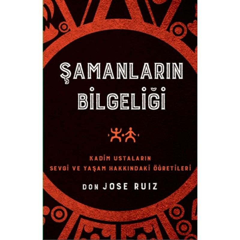 Şamanların Bilgeliği Şamanların Bilgeliği
