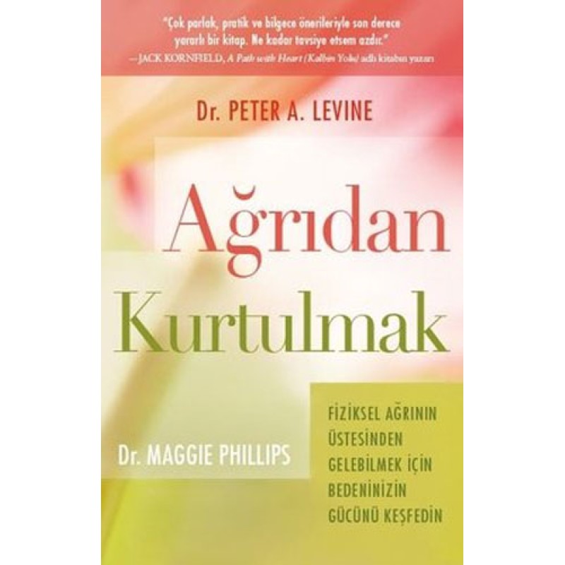 Ağrıdan Kurtulmak Ağrıdan Kurtulmak