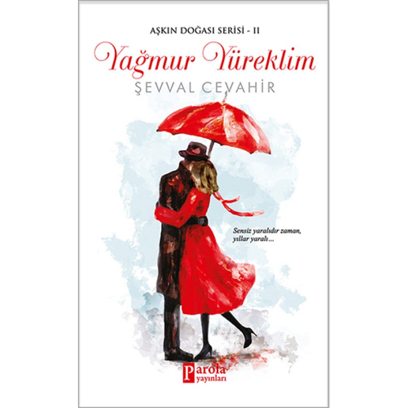 Yağmur Yüreklim Yağmur Yüreklim