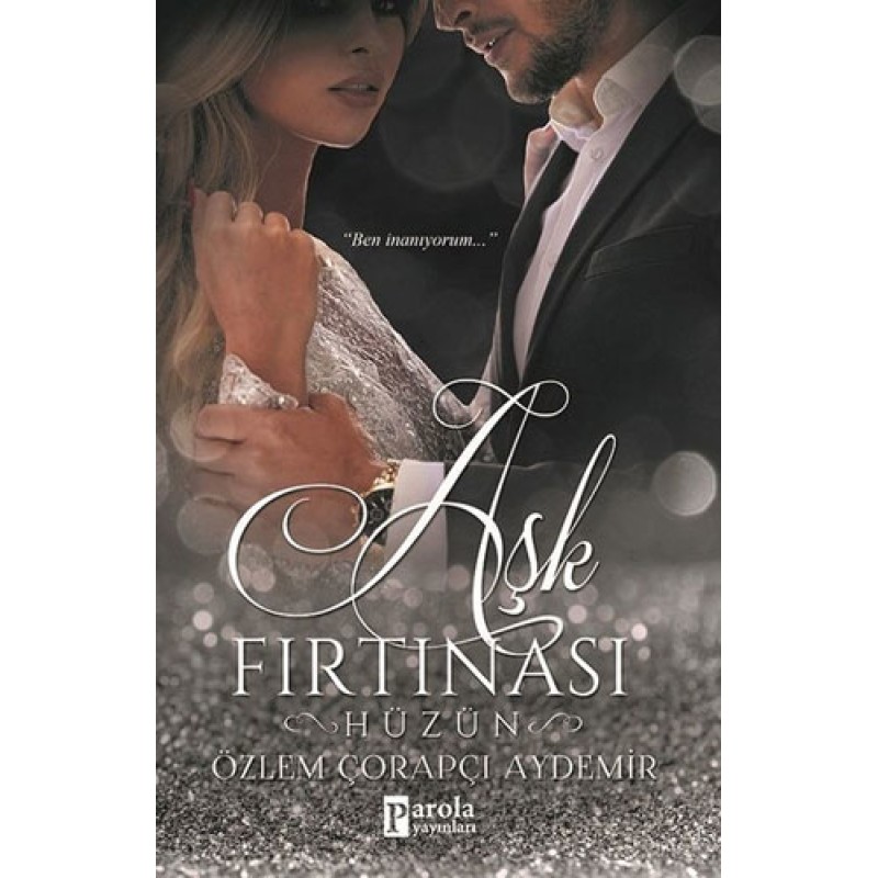 Aşk Fırtınası - Hüzün Aşk Fırtınası - Hüzün