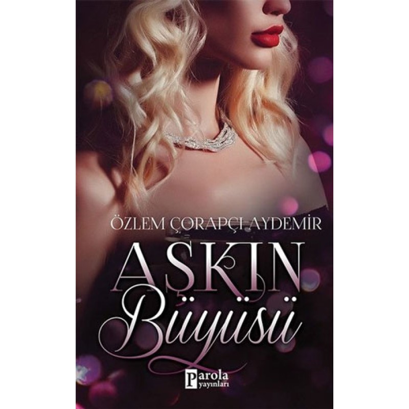 Aşkın Büyüsü Aşkın Büyüsü