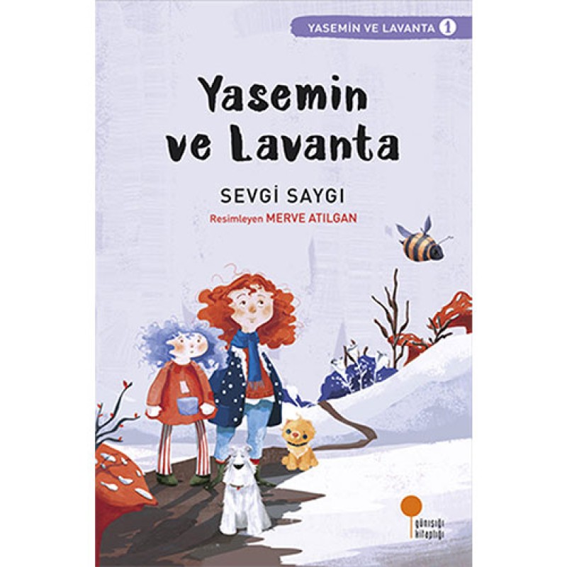 Yasemin ve Lavanta -1 Yasemin ve Lavanta -1