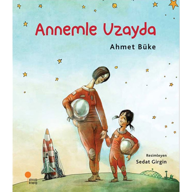 Annemle Uzayda Annemle Uzayda