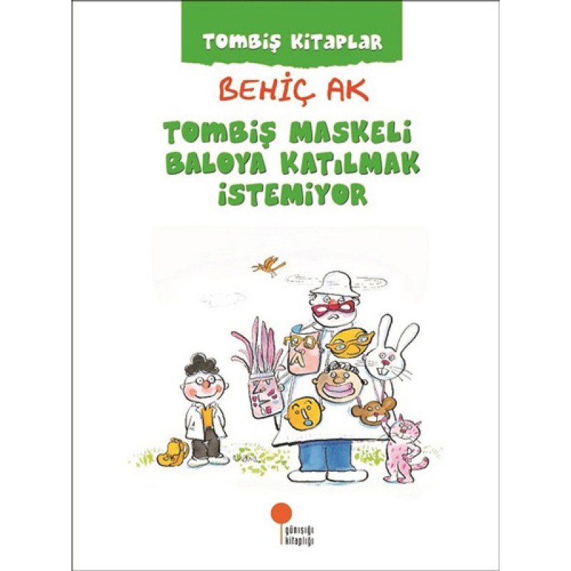 Tombiş Maskeli Baloya Katılmak İstemiyor Tombiş Maskeli Baloya Katılmak İstemiyor