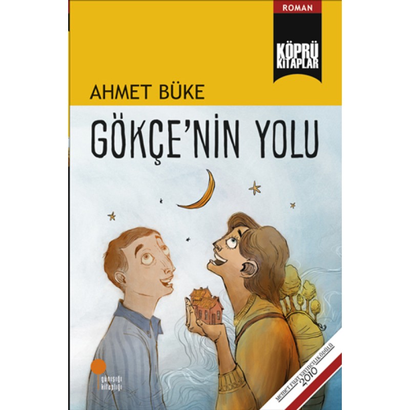 Gökçe'nin Yolu Gökçe'nin Yolu
