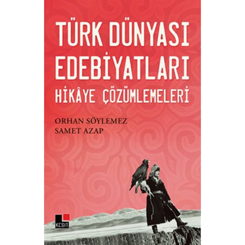 Türk Dünyası Edebiyatları Türk Dünyası Edebiyatları
