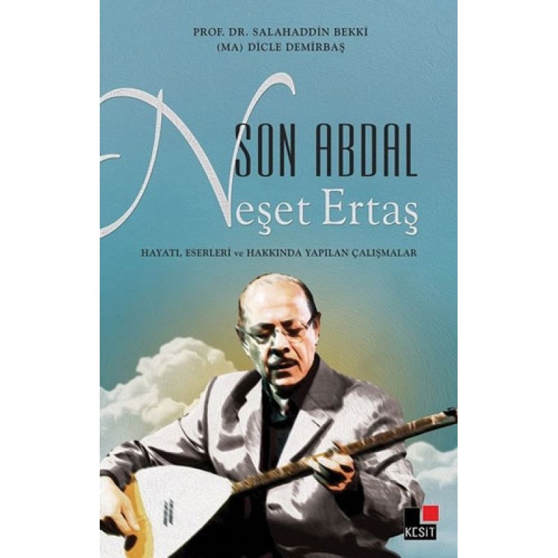 Son Abdal Neşet Ertaş Son Abdal Neşet Ertaş