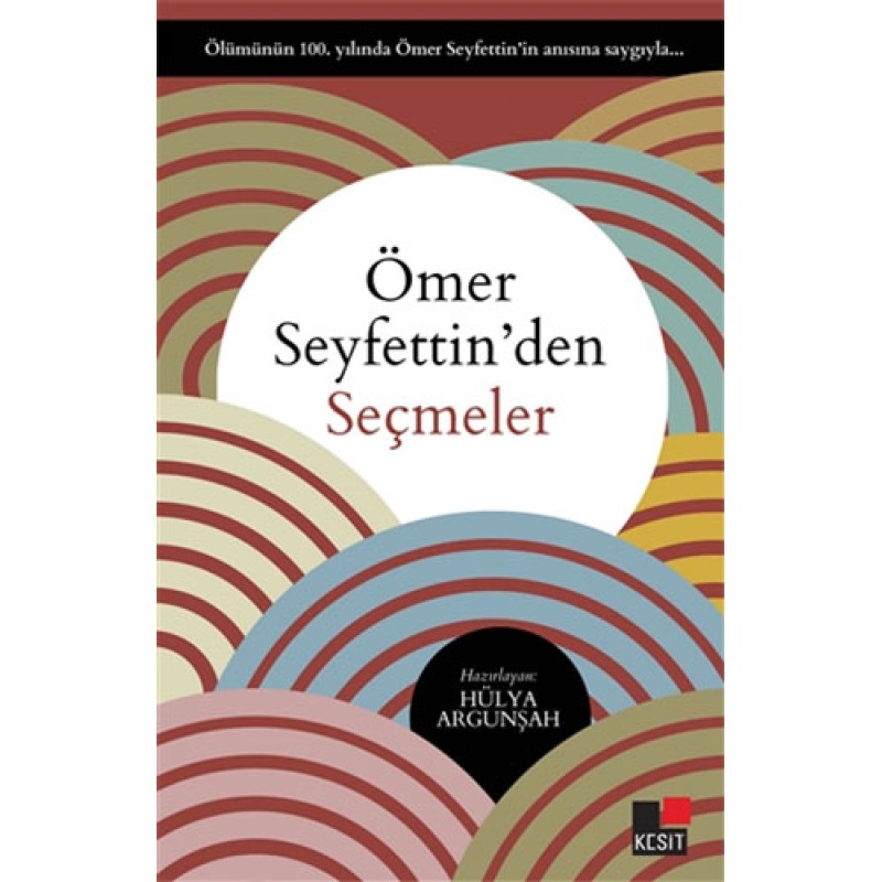 Ömer Seyfettin'den Seçmeler Ömer Seyfettin'den Seçmeler
