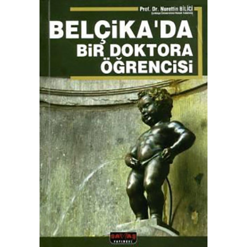 Belçika'da Bir Doktora Öğrencisi Belçika'da Bir Doktora Öğrencisi