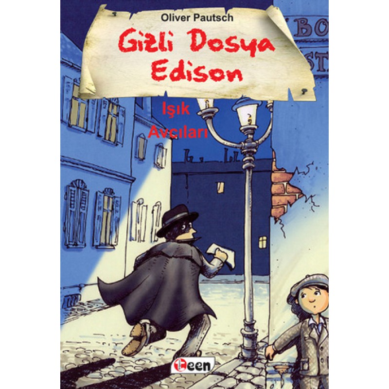 Gizli Dosya Edison - Işık Avcıları