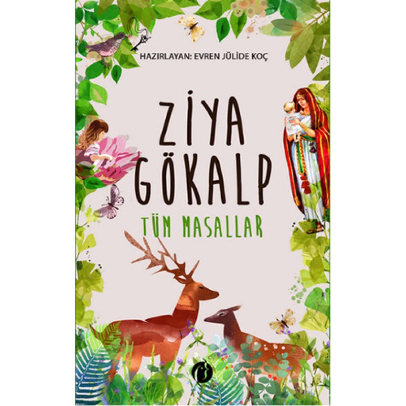 Ziya Gökalp - Tüm Masallar Ziya Gökalp - Tüm Masallar