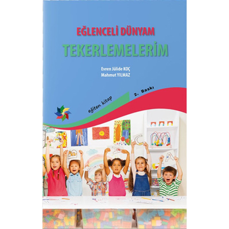 Eğlenceli Dünyam Tekerlemelerim