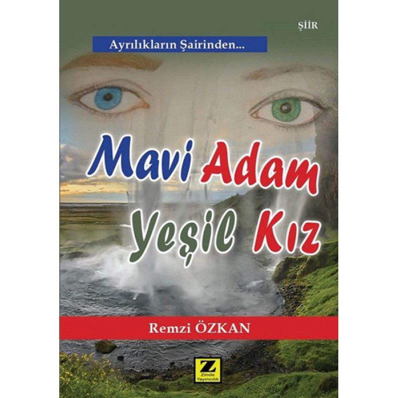 Mavi Adam Yeşil Kız Mavi Adam Yeşil Kız