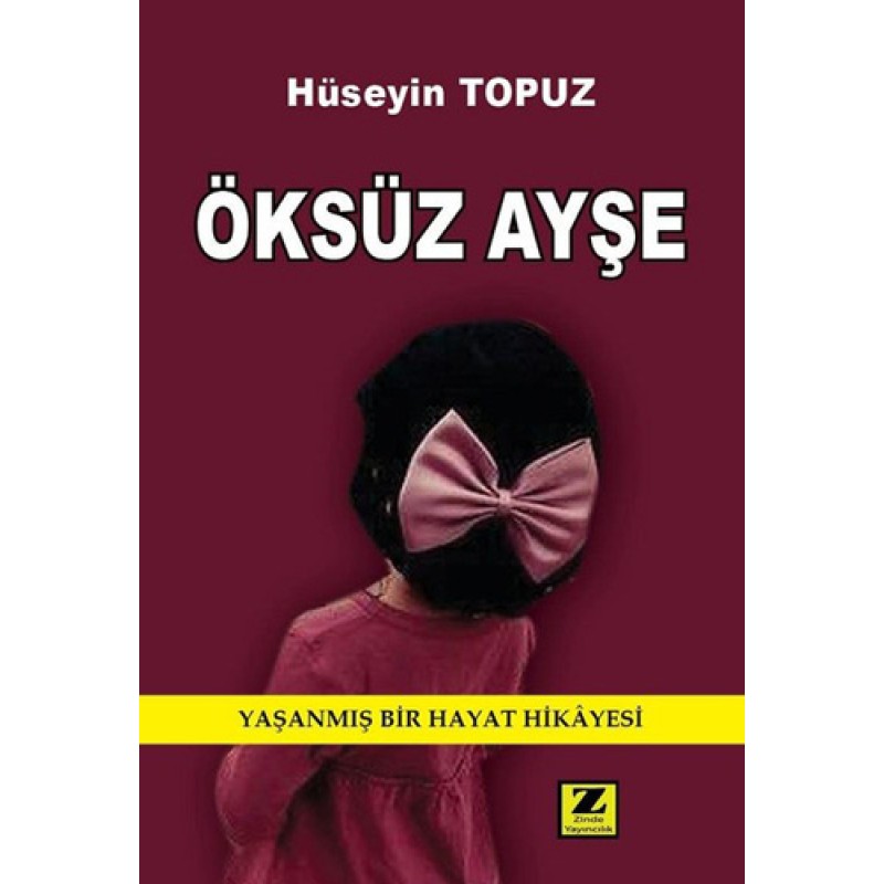 Öksüz Ayşe Öksüz Ayşe