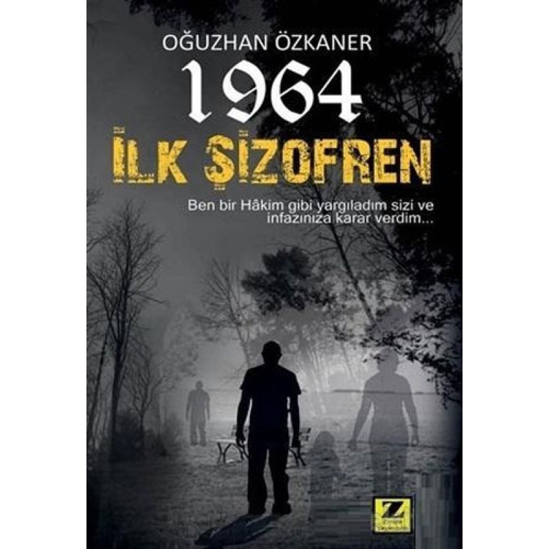 1964 İlk Şizofren 1964 İlk Şizofren
