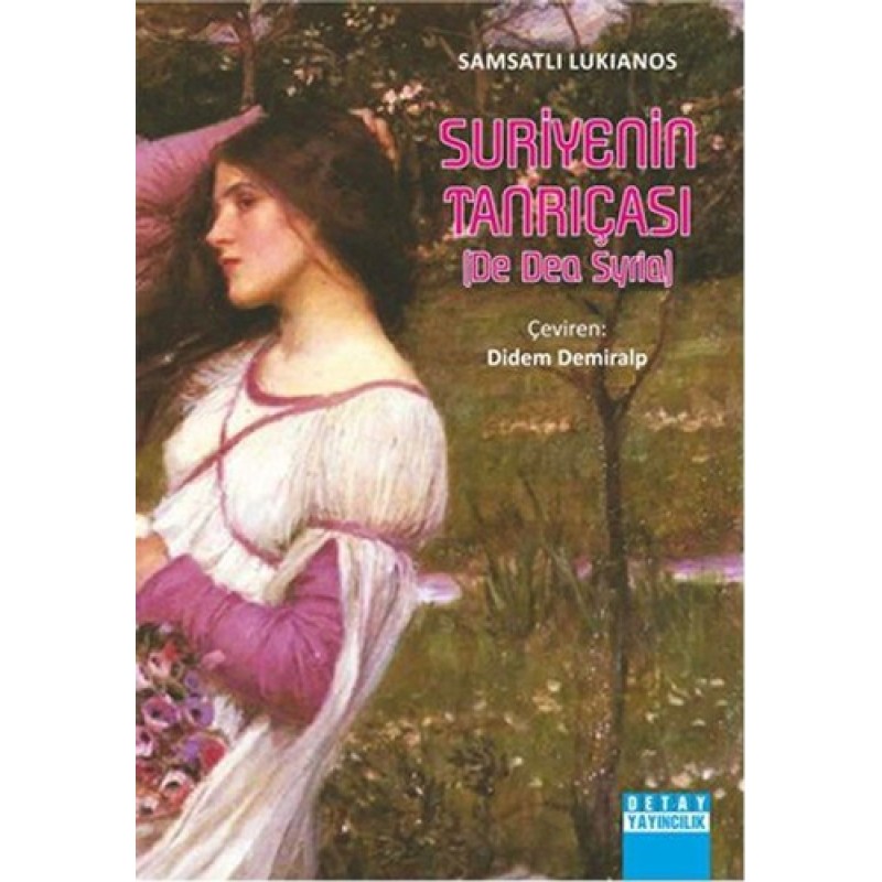Suriyenin Tanrıçası Suriyenin Tanrıçası