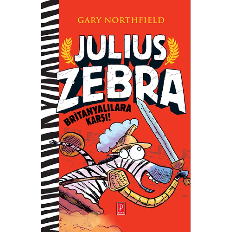 Julius Zebra Britanyalılara Karşı (Ciltli)