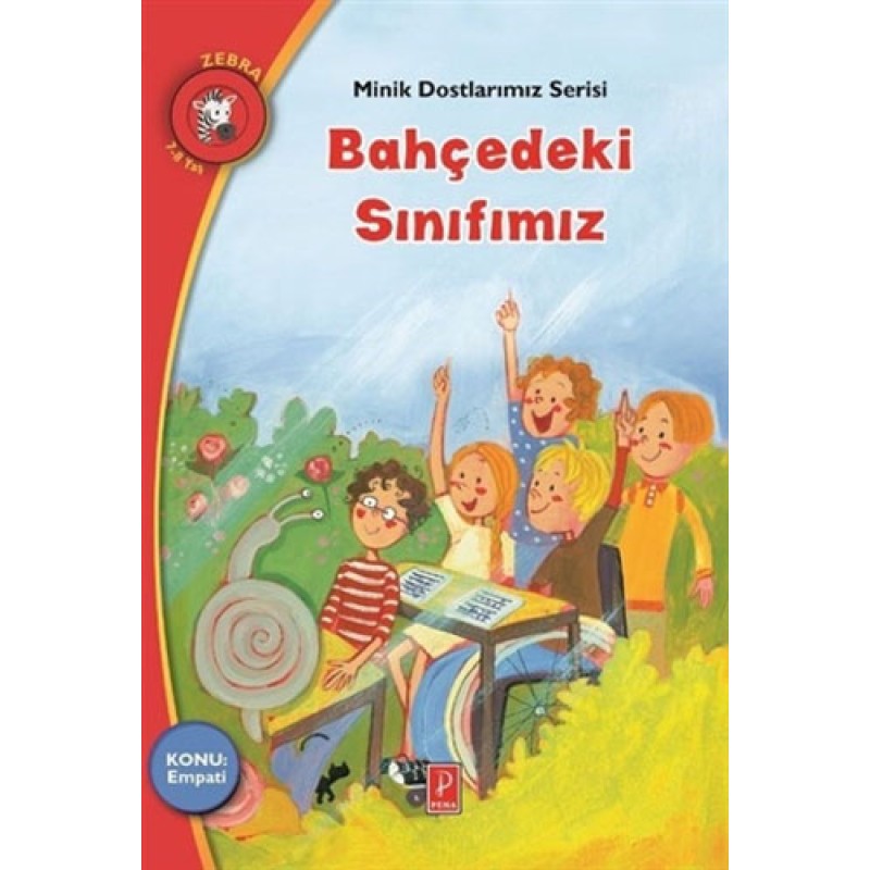 Minik Dostlarımız Serisi 2 - Bahçedeki Sınıfımız