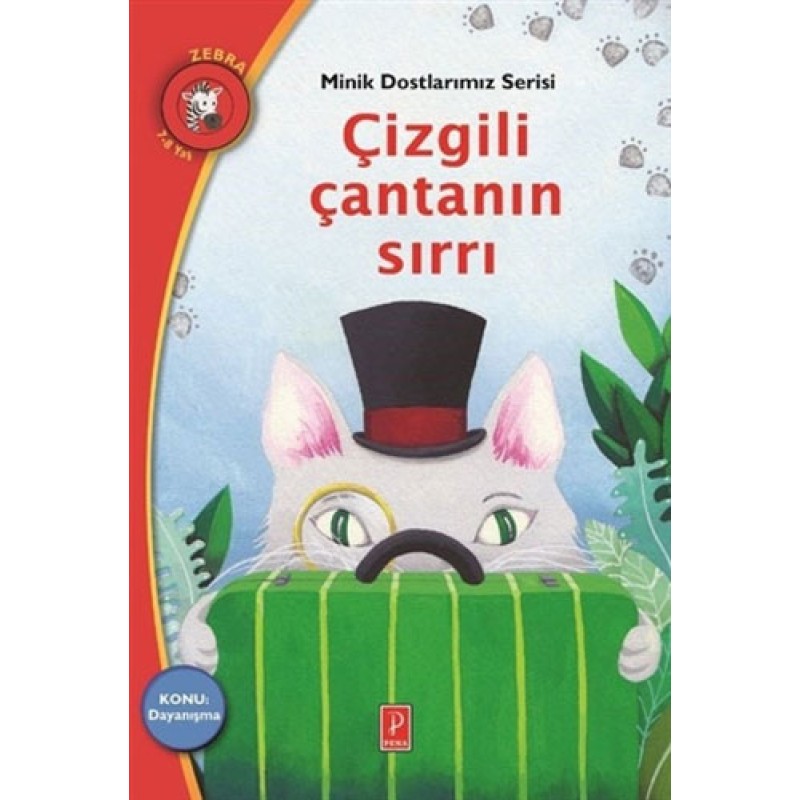 Minik Dostlarımız Serisi 5 - Çizgili Çantanın Sırrı