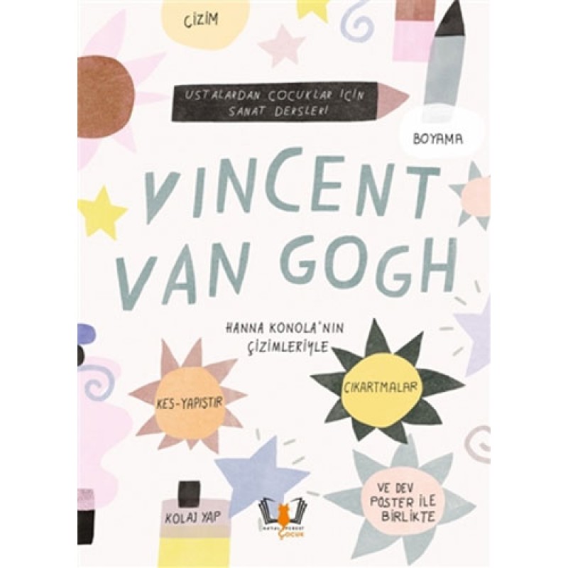 Vincent Van Gogh - Ustalardan Çocuklar İçin Sanat Dersleri