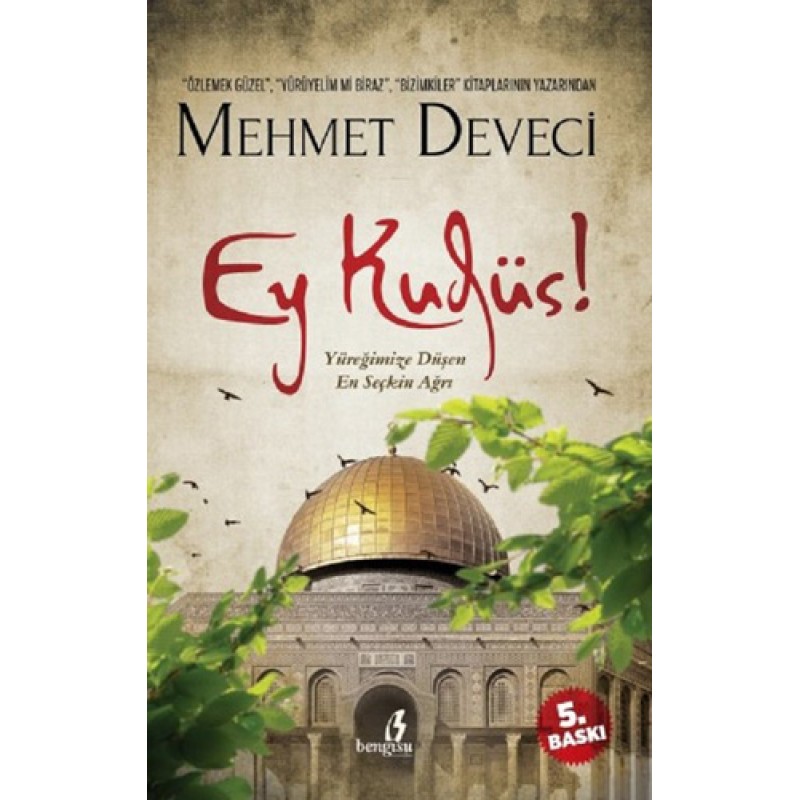 Ey Kudüs! Ey Kudüs!