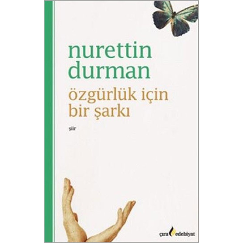 Özgürlük İçin Bir Şarkı Özgürlük İçin Bir Şarkı