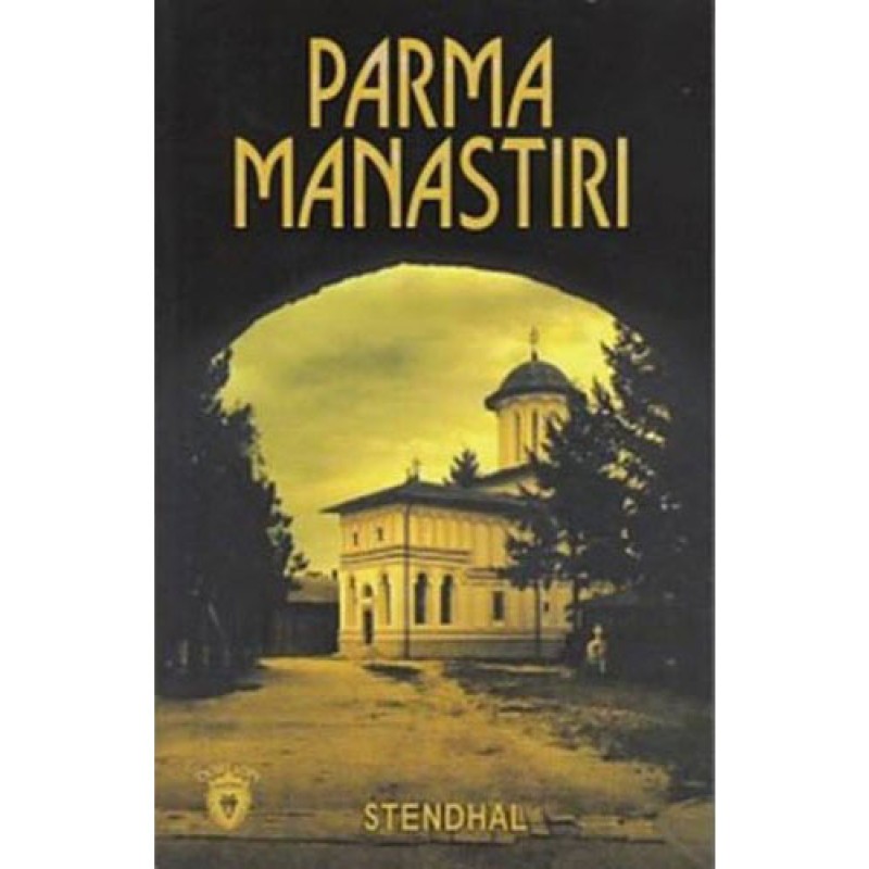 Parma Manastırı Parma Manastırı