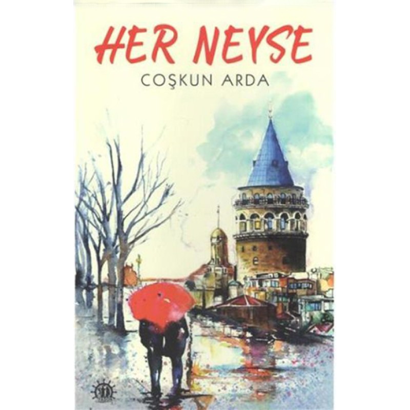 Her Neyse
